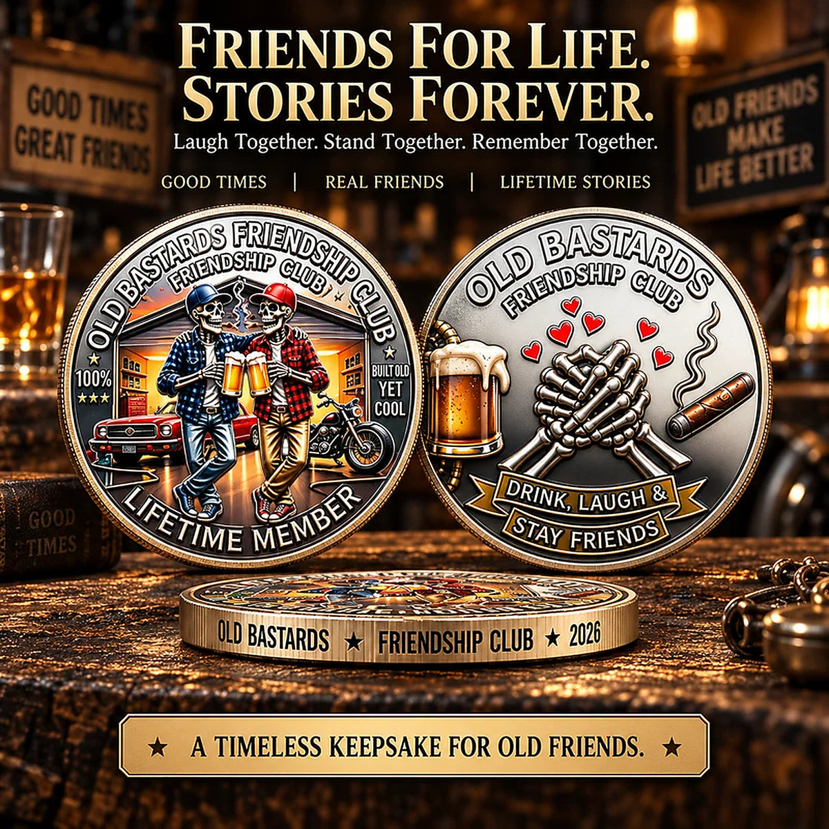 Old Bastards Friendship Club Coin – Funny Keepsake Gift for Lifelong Friends 🍻