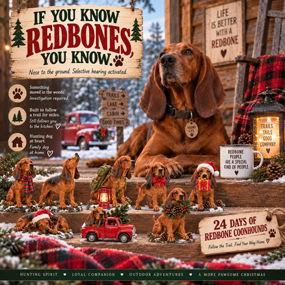 24 Days of Redbone Life — Follow the Trail, Find Your Way Home 🌲❤️